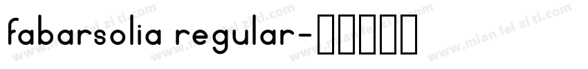 fabarsolia regular字体转换